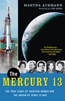 The Mercury 13 - Martha Ackmann - 9780375758935