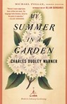 My Summer in a Garden - Charles Dudley Warner - 9780375759468