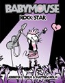 Babymouse #4: Rock Star - Jennifer L. Holm - 9780375832321