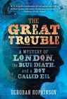 The Great Trouble - Deborah Hopkinson - 9780375843082