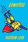 Powerless - Matthew Cody - 9780375844898