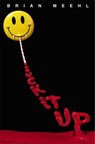Suck It Up - Brian Meehl - 9780375848940