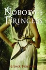 Nobody's Princess - Esther Friesner - 9780375849848