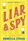 Stead, R: Liar & Spy - Rebecca Stead - 9780375850875