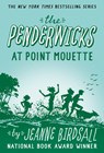The Penderwicks at Point Mouette - Jeanne Birdsall - 9780375851353