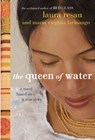 The Queen of Water - Laura Resau - 9780375859632