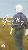 Ghost Boy - Iain Lawrence - 9780375890062