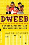Dweeb - Aaron Starmer - 9780375893445