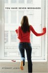You Have Seven Messages - Stewart Lewis - 9780375899041