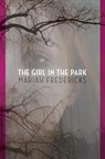 The Girl in the Park - Mariah Fredericks - 9780375899072