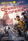 The Resisters #4: Operation Inferno - Eric Nylund - 9780375981197