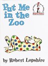 Put Me in the Zoo - Robert Lopshire - 9780375986864