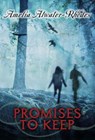 Promises to Keep - Amelia Atwater-Rhodes - 9780375988721