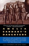 Amelia Earhart's Daughters - Leslie Haynsworth ; David Toomey - 9780380729845