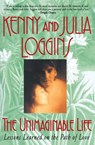 Unimaginable Life - Loggins - 9780380793297