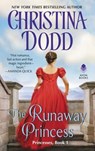 The Runaway Princess - Christina Dodd - 9780380802920