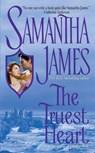 The Truest Heart - Samantha James - 9780380805884