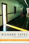 Disturbing the Peace - Richard Yates - 9780385293327