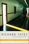 Yates, R: Disturbing the Peace - Richard Yates - 9780385293327