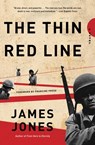 THIN RED LINE - James Jones ; Francine Prose - 9780385324083