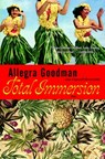 Total Immersion - Allegra Goodman - 9780385332996