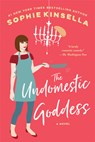 The Undomestic Goddess - Sophie Kinsella - 9780385338691