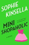 Mini Shopaholic - Sophie Kinsella - 9780385342056
