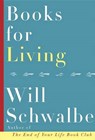 Books for Living - SCHWALBE,  Will - 9780385353540