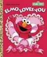 LGB Elmo Loves You (Sesame Street) - Sarah Albee - 9780385372831