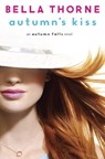 Autumn's Kiss - Bella Thorne - 9780385385244