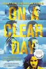On a Clear Day - Walter Dean Myers - 9780385387569