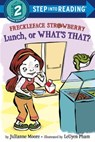 Freckleface Strawberry: Lunch, or What's That? - Julianne Moore - 9780385391931