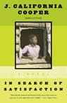 In Search of Satisfaction - J. California Cooper - 9780385467865
