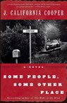 Some People, Some Other Place - J. California Cooper - 9780385496834