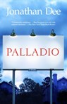 Palladio - Jonathan Dee - 9780385505338