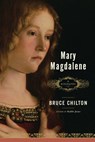 Mary Magdalene - Bruce Chilton - 9780385516976