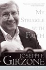 My Struggle with Faith - Joseph F. Girzone - 9780385518413