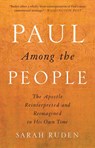 Paul Among the People - Sarah Ruden - 9780385522571