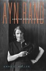 Ayn Rand and the World She Made - Anne C. Heller - 9780385529464