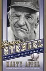 Casey Stengel - Marty Appel - 9780385540483