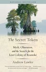 The Secret Token - Andrew Lawler - 9780385542029