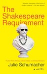 The Shakespeare Requirement - Julie Schumacher - 9780385542357