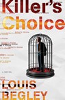 Killer's Choice - Louis Begley - 9780385544948