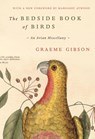 Bedside Book of Birds - Graeme Gibson - 9780385547130