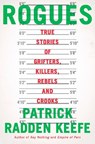 Rogues - Patrick Radden Keefe - 9780385548519