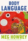 Body Language - Meg Howrey - 9780385551762