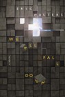 WE ALL FALL DOWN - Eric Walters - 9780385661928