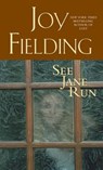 See Jane Run - Joy Fielding - 9780385672108