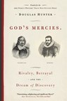 God's Mercies - Douglas Hunter - 9780385672689