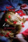 Kiss of Death - HENDERSON,  Lauren - 9780385737807